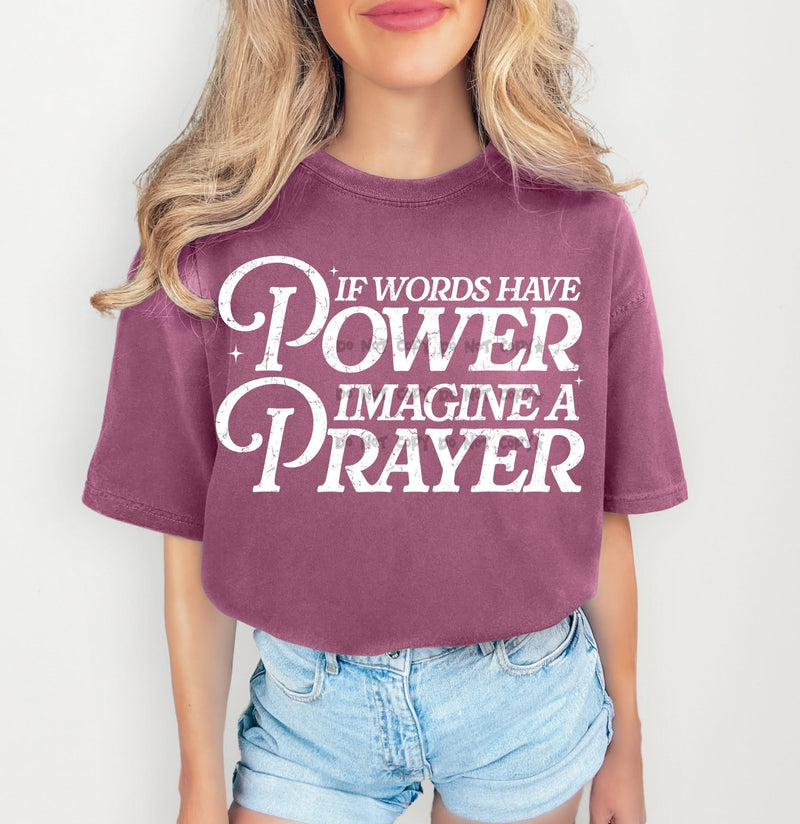 If Words Have Powder Imagine A Prayer