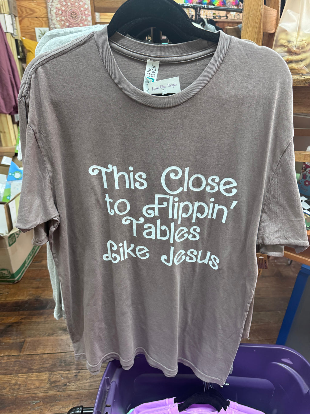 This close to flipping tables like Jesus tshirt